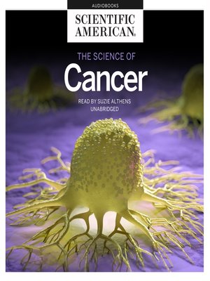 cover image of The Science of Cancer